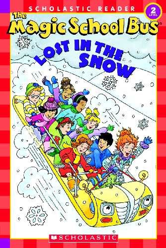 The magic school bus lost in the snow / by Joanna Cole ; illustrated by Bruce Degen.