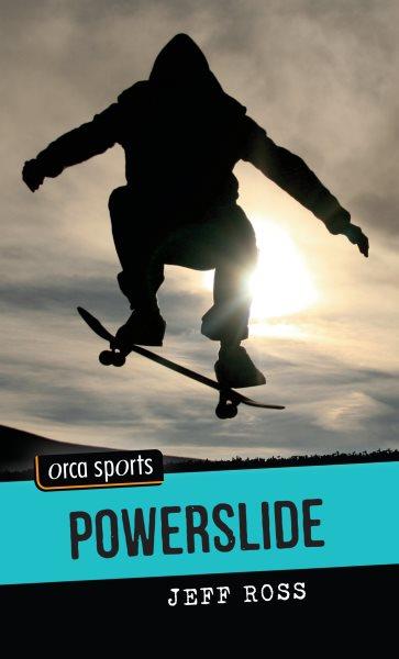 Powerslide [electronic resource] / Jeff Ross.