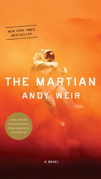 The Martian : a novel / Andy Weir.