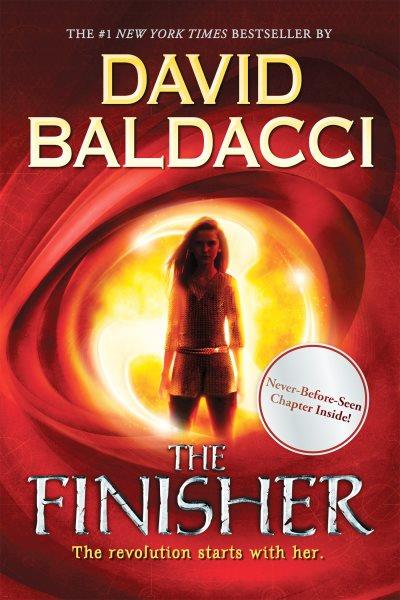 The finisher : a novel / by David Baldacci.