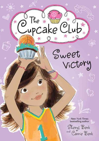 Sweet victory [electronic resource] / Sheryl Berk and Carrie Berk.