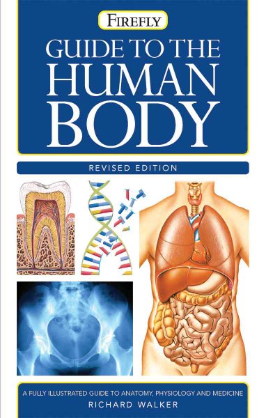 Guide to the human body / Richard Walker.