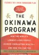 Go to record The Okinawa program : how the world's longest-lived people...
