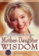 Dr. Christiane Northrup's mother-daughter wisdom live lecture  Cover Image