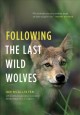 Go to record Following the last wild wolves