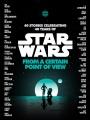 Star Wars : from a certain point of view. Cover Image