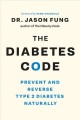 DIABETES CODE prevent and reverse type 2 diabetes naturally. Cover Image