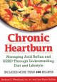 Go to record Chronic heartburn : managing acid reflux & GERD through kn...